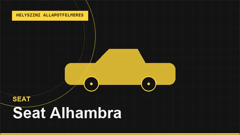 Seat Alhambra helyszíni autó állapotfelmérés vásárlás előtt